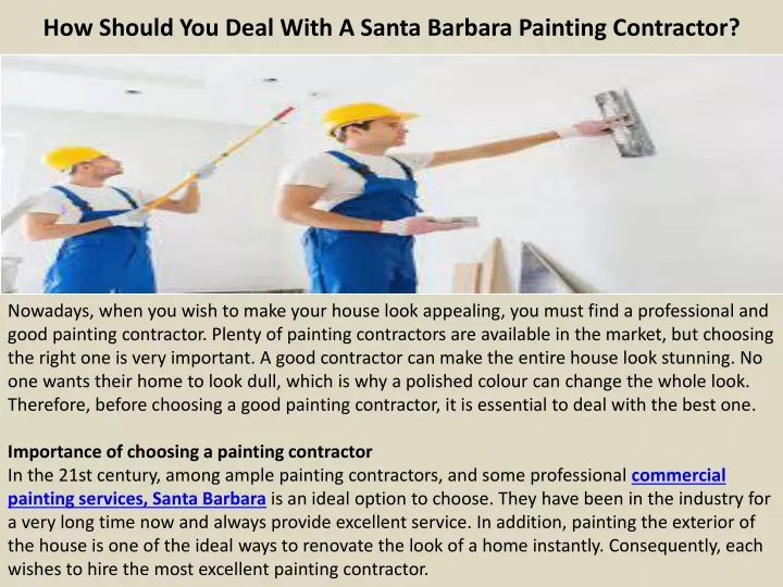 how should you deal with a santa barbara painting contractor