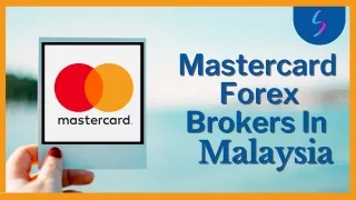 MasterCard Forex Brokers In Malaysia