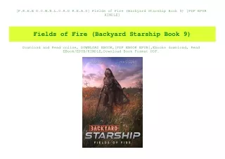 [F.R.E.E D.O.W.N.L.O.A.D R.E.A.D] Fields of Fire (Backyard Starship Book 9) [PDF EPUB KINDLE]