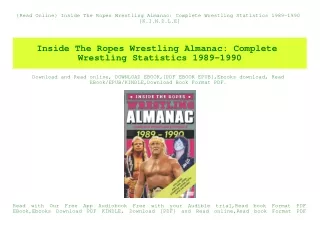 {Read Online} Inside The Ropes Wrestling Almanac Complete Wrestling Statistics 1989-1990 [K.I.N.D.L.E]