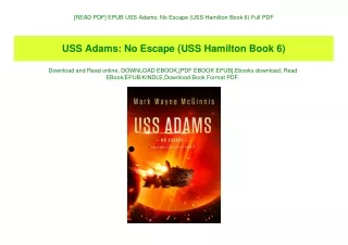 [READ PDF] EPUB USS Adams No Escape (USS Hamilton Book 6) Full PDF