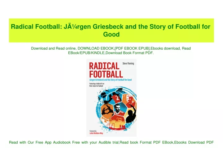 radical football j rgen griesbeck and the story