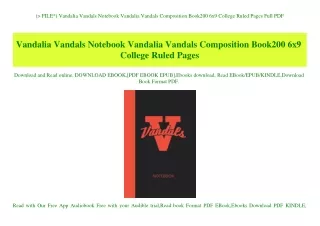 (P.D.F. FILE) Vandalia Vandals Notebook Vandalia Vandals Composition Book200 6x9 College Ruled Pages Full PDF
