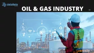 OIL & GAS INDUSTRY