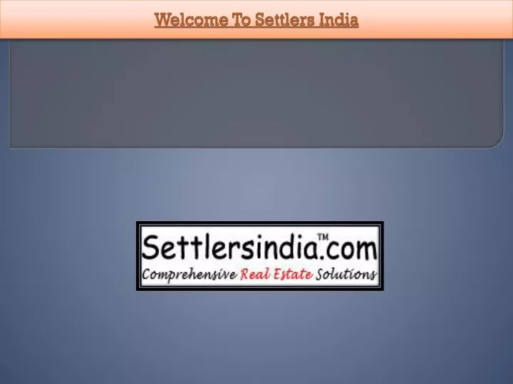 welcome to settlers india