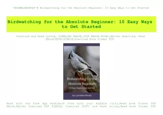 ^#DOWNLOAD@PDF^# Birdwatching for the Absolute Beginner 10 Easy Ways to Get Started (READ PDF EBOOK)