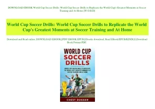 DOWNLOAD EBOOK World Cup Soccer Drills World Cup Soccer Drills to Replicate the World Cup's Greatest Moments at Soccer T