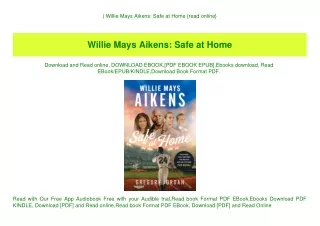 ^READ) Willie Mays Aikens Safe at Home {read online}