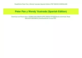 ReadOnline Peter Pan y Wendy' Ilustrada (Spanish Edition) PDF EBOOK DOWNLOAD