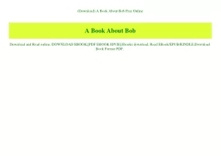 (Download) A Book About Bob Free Online