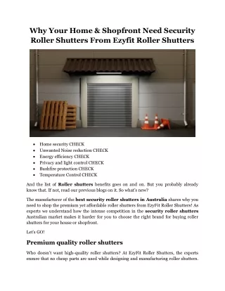 Why Your Home & Shopfront Need Security Roller Shutters From Ezyfit Roller Shutters