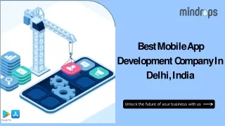 Best Mobile App Development Company in Delhi, India