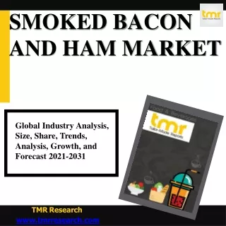 smoked bacon and ham market