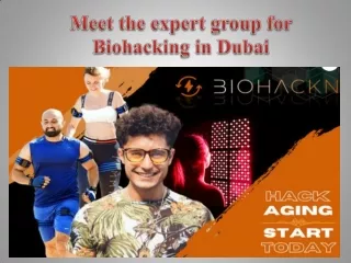Meet the expert group for Biohacking in Dubai