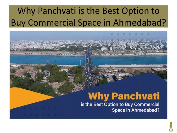 why panchvati is the best option to buy commercial space in ahmedabad