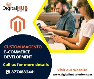 custom magento e commerce development