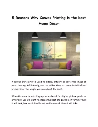 5 reasons why canvas printing is the best home