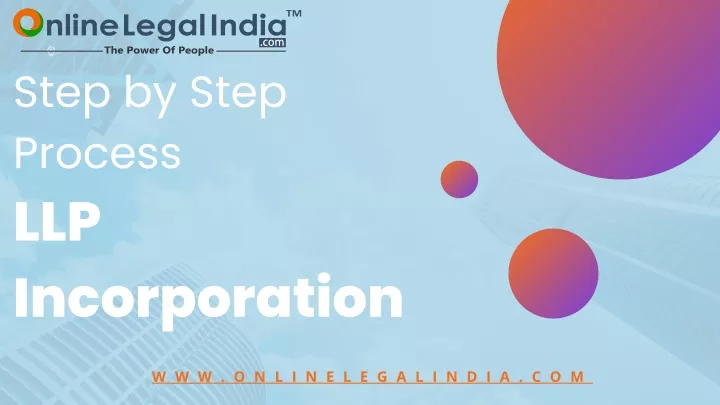 step by step process llp incorporation