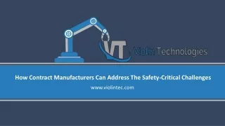 how contract manufacturers can address the safety