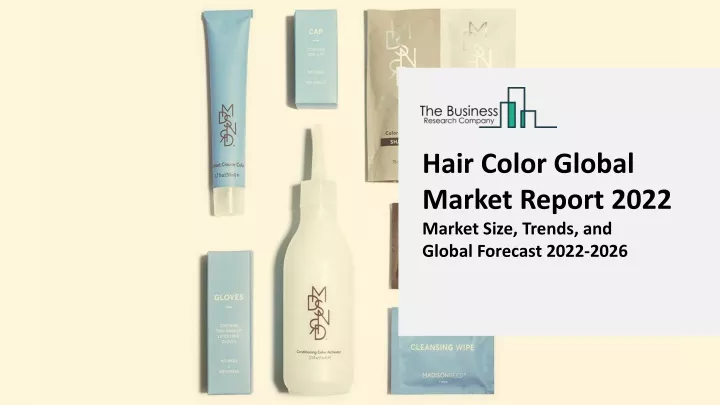 hair color global market report 2022 market size