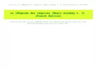 [R.E.A.D] La lÃƒÂ©gende des vampires (Magic Academy t. 3) (French Edition) PDF eBook
