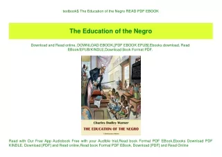 textbook$ The Education of the Negro READ PDF EBOOK