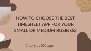 how to choose the best timesheet app for your
