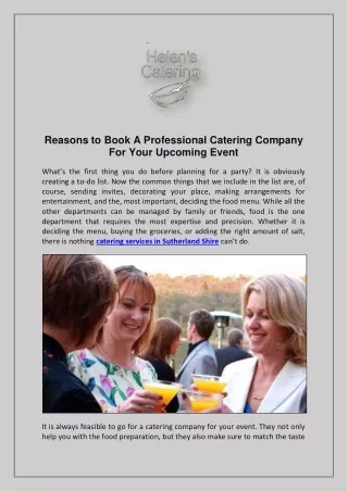 Reasons to Book A Professional Catering Company For Your Upcoming Event