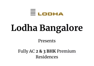 lodha bangalore