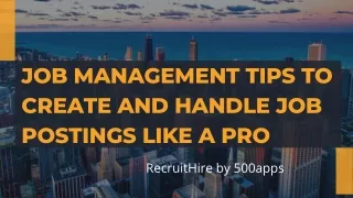 job management tips to create and handle