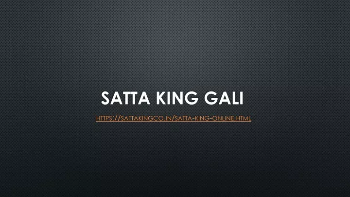 satta king gali