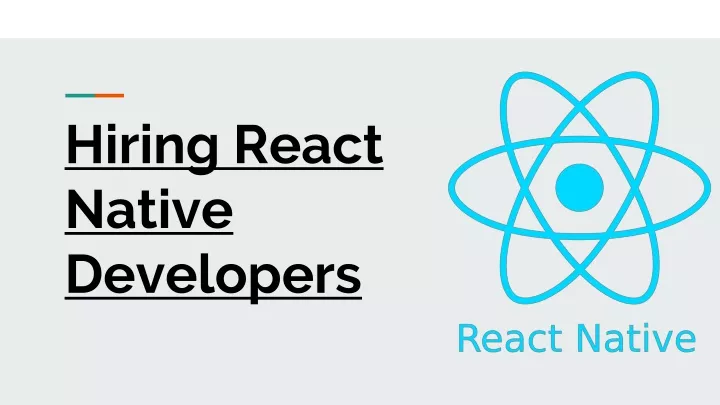 PPT - How To Hire React Native Developers PowerPoint Presentation, Free ...