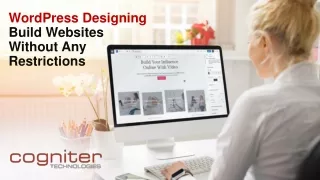 wordpress designing build websites without any restrictions