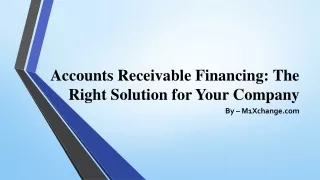 accounts receivable financing the right solution for your company