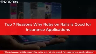 Top 7 Reasons Why Ruby on Rails is Good for Insurance Applications