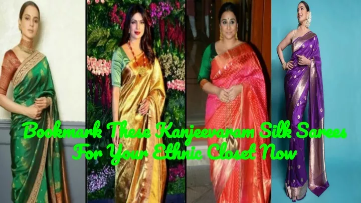 bookmark these kanjeevaram silk sarees for your