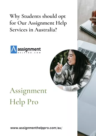 Why Students Should Opt for Our Assignment Help Services in Australia?