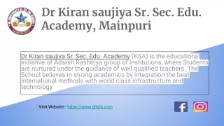 BEST SCHOOL IN MAINPURI  | Dr. Kiran Saujiya Senior Secondary School Mainpuri