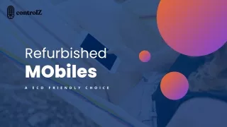 Refurbished Mobiles An Eco-Friendly Choice.