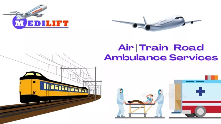 air train road ambulance services