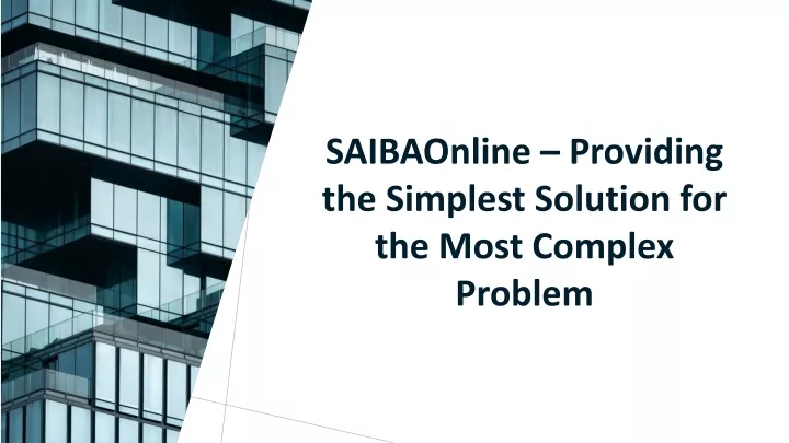 saibaonline providing the simplest solution