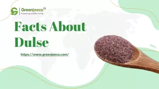facts about dulse