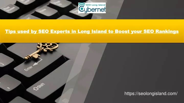 tips used by seo experts in long island to boost