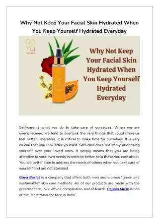 Why Not Keep Your Facial Skin Hydrated When You Keep Yourself Hydrated Everyday