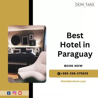 Ideal Hotel en Paraguay - Hotel Don Tani
