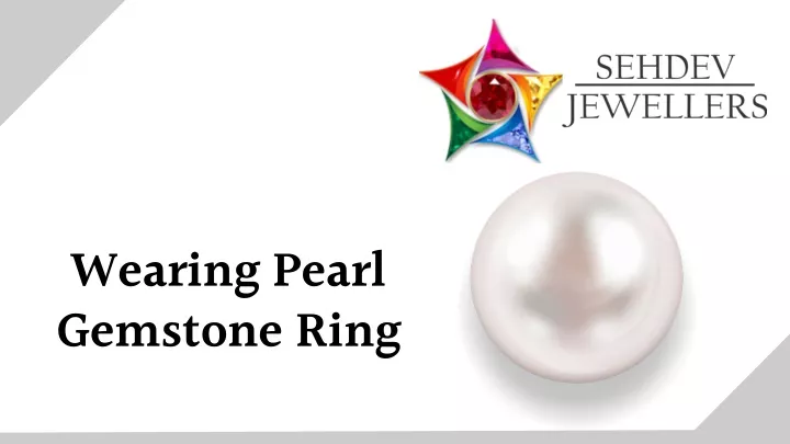 wearing pearl gemstone ring