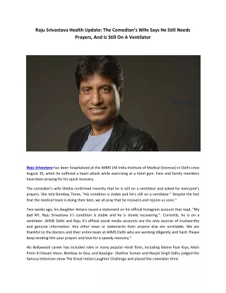 raju srivastava health update the comedian s wife