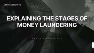Money Laundering Stages