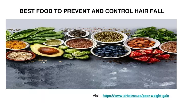 best food to prevent and control hair fall