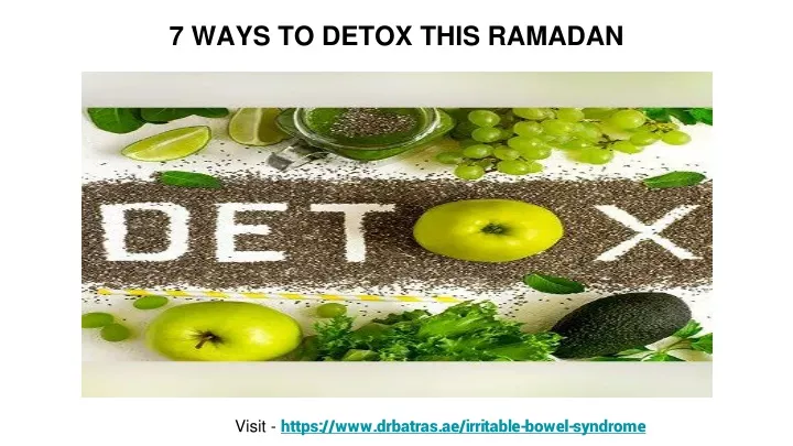 7 ways to detox this ramadan